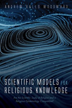 Book cover of Scientific Models for Religious Knowledge