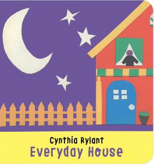 Cover of the book Everyday House by Walker Styles