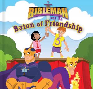 Cover of the book Bibleman and the Baton of Friendship, epub by Dorothy Kelley Patterson
