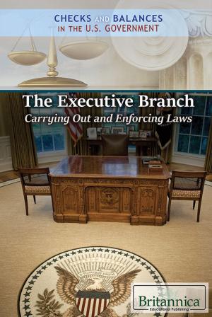 Cover of the book The Executive Branch by Robert Curley