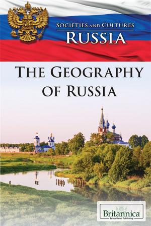 Cover of the book The Geography of Russia by Kathleen Kuiper