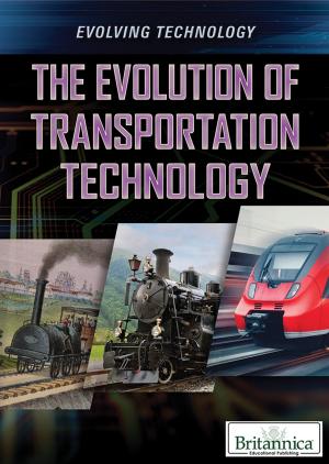 Cover of the book The Evolution of Transportation Technology by Jeff Wallenfeldt