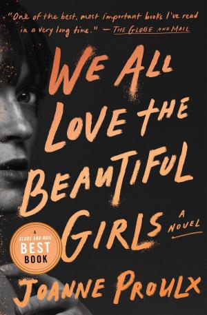 Cover of the book We All Love the Beautiful Girls by Raya Ruder, Susan Campos