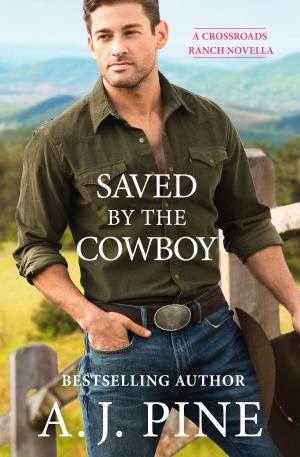 Book cover of Saved by the Cowboy