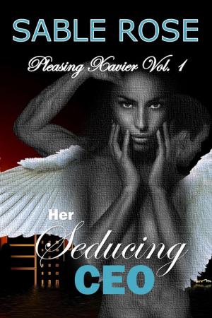 Cover of Her Seducing CEO (Pleasing Xavier Vol. 1)
