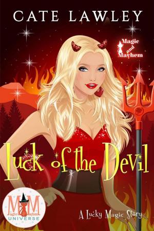 bigCover of the book Luck of the Devil: Magic and Mayhem Universe by 