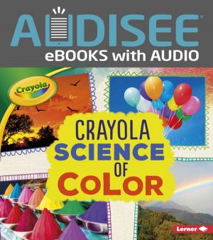 Book cover of Crayola ® Science of Color