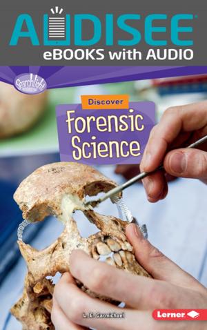 Cover of the book Discover Forensic Science by Laurie Friedman