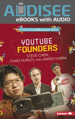 Cover of the book YouTube Founders Steve Chen, Chad Hurley, and Jawed Karim by Lisa J. Amstutz