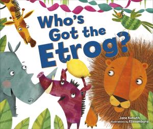 Cover of the book Who's Got the Etrog? by Lisa J. Amstutz