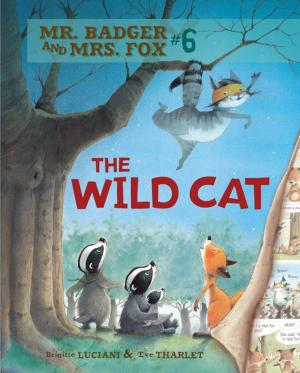 Cover of the book The Wild Cat by Jon M. Fishman