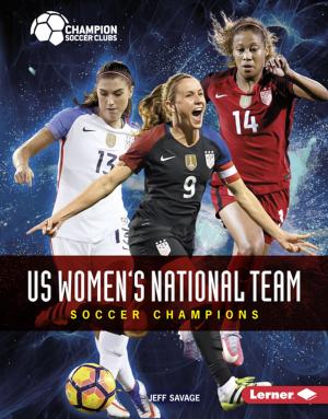 Cover of the book US Women's National Team by Linda Crotta Brennan