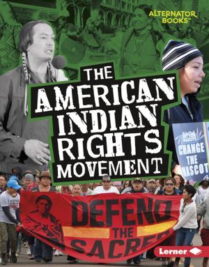 Cover of the book The American Indian Rights Movement by Shanna Silva