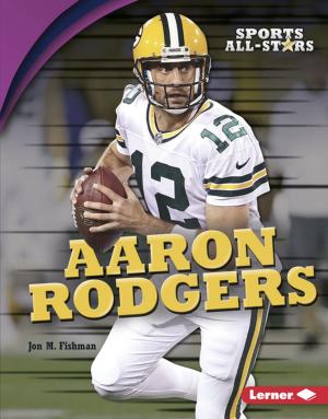 Cover of the book Aaron Rodgers by Heather E. Schwartz