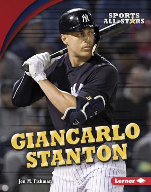 Cover of the book Giancarlo Stanton by Jon M. Fishman
