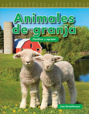 Book cover of Animales de granja: Clasificar y agrupar