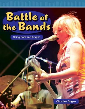 Book cover of Battle of the Bands: Using Data and Graphs