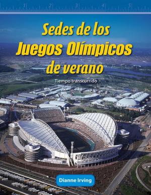 Cover of the book Sedes de los Juegos Olímpicos de verano: Tiempo transcurrido by Parker Christi E.