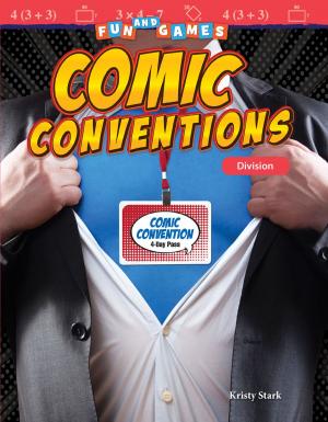 Cover of the book Fun and Games Comic Conventions: Division by Blanca Apodaca, Michael Serwich