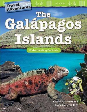 Book cover of Travel Adventures The Galápagos Islands: Understanding Decimals