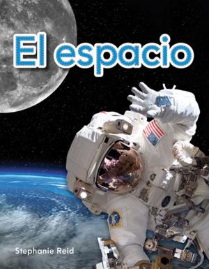 Cover of the book El espacio by Dona Herweck Rice