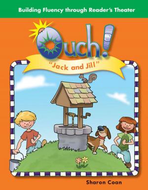 Cover of the book Ouch! "Jack and Jill" by Sarah Kartchner Clark