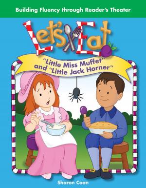 Cover of Let's Eat: "Little Miss Muffet" and "Little Jack Horner"