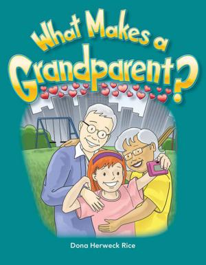 Book cover of What Makes a Grandparent?