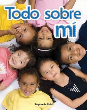 Cover of the book Todo sobre mí by Morgaine Paris