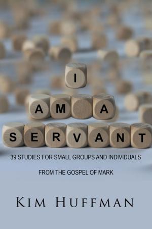 Cover of the book I Am a Servant by Barbara E. Blackwell