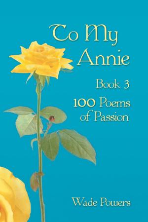 Cover of the book To My Annie Book 3 by Patricia Goodman