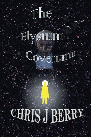 Cover of the book The Elysium Covenant by Mansell Williams