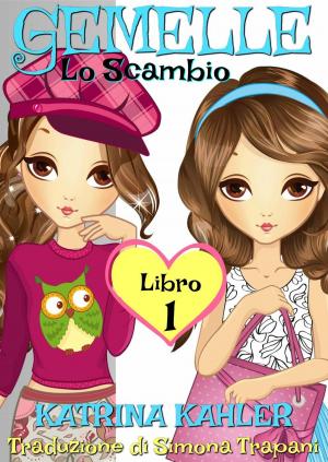 Cover of the book Gemelle Libro 1 Lo Scambio by Kaz Campbell