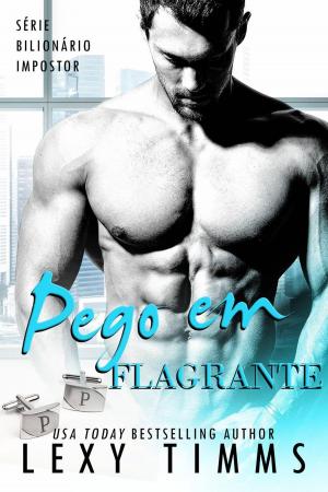 Cover of the book Pego em Flagrante by Jesamine James