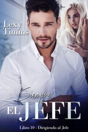 Cover of the book Siempre el Jefe by Eva Markert