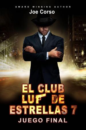 Book cover of El Club Luz de Estrellas 7: Juego final.