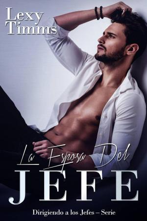 Book cover of La Esposa del Jefe