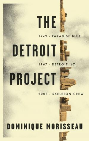Cover of the book The Detroit Project by Robert O'Hara