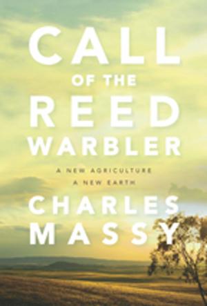 Cover of the book Call of the Reed Warbler by Jereme Zimmerman