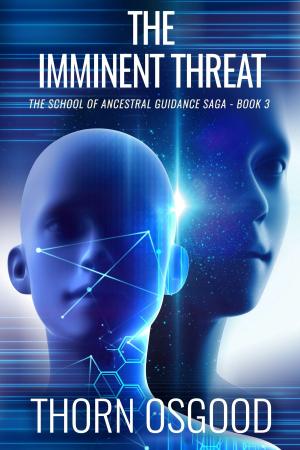 Cover of the book The Imminent Threat by Rochelle Weber