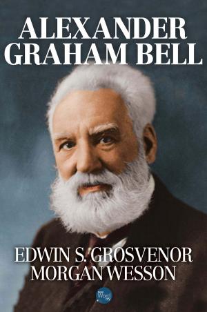 Cover of the book Alexander Graham Bell by Matthew James