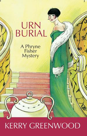 Cover of the book Urn Burial by Kerry Greenwood
