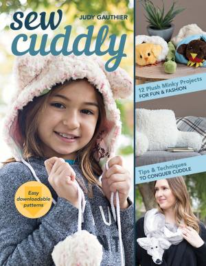 Cover of the book Sew Cuddly by Janice Zeller Ryan, Beth Vassalo