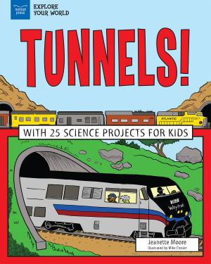 Cover of the book Tunnels! by Kathy Ceceri