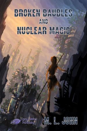 Cover of the book Broken Baubles and Nuclear Magic by Elizabeth Ann Scarborough