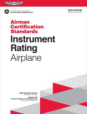 Book cover of Instrument Rating Airman Certification Standards - Airplane