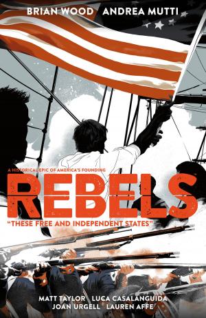 Cover of the book Rebels: These Free and Independent States by Stan Sakai