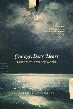 Cover of the book Courage, Dear Heart by Brennan Manning