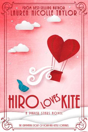 Cover of the book Hiro Loves Kite by M.E. Cunningham, Julie Wetzel, Kelly Risser, Peggy Martinez, Melissa J. Cunningham, Susan Harris, Kendra L. Saunders, Sandy Goldsworthy