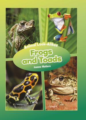 Cover of the book Frogs and Toads by Jeff Dinardo